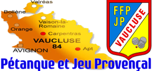Pétanque & Jeu Provençal du Vaucluse